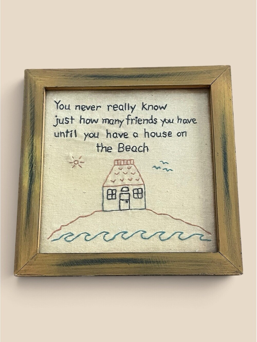 Hand Stitched Framed Beach Quote Folk Art Friendship Cottage Shore House 10 x 10